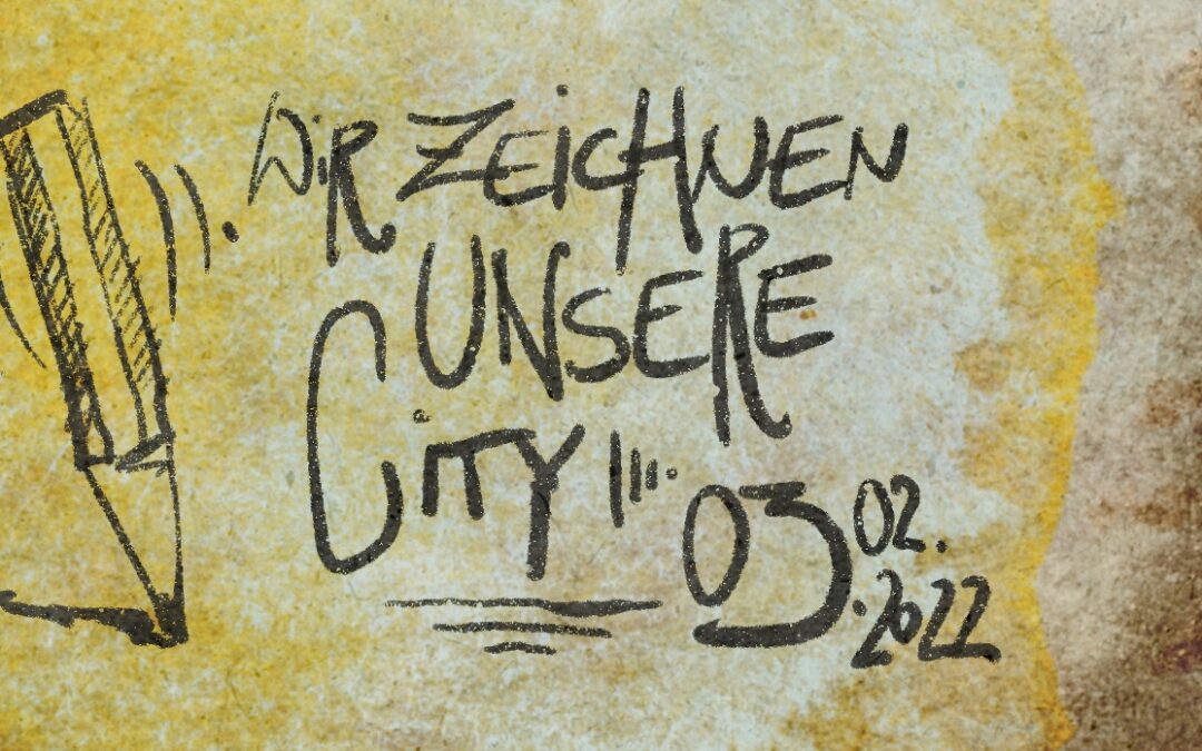 03.02.2022 Zeichnen in der City